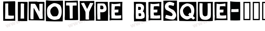 linotype besque字体转换